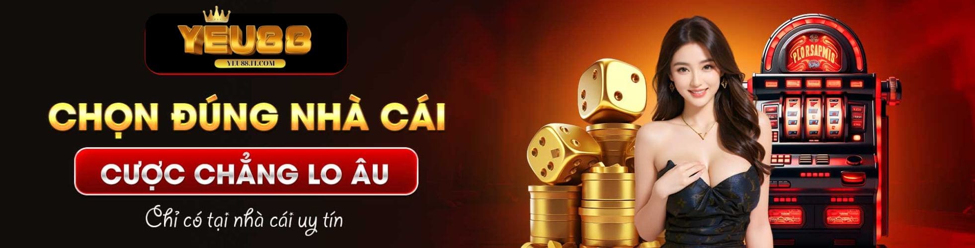 nhà cái yeu88 cược là yêu