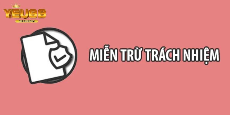 Sơ lược miễn trừ trách nhiệm 