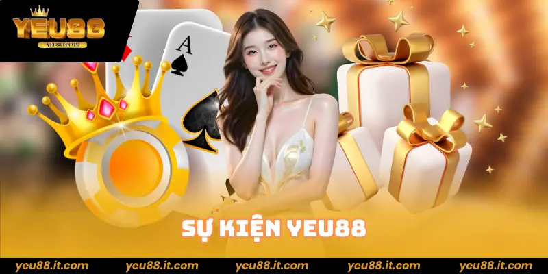 Sự kiện Yeu88